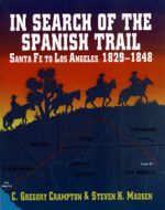 Special Reprint Book Offer! In Search of the Old Spanish Trail